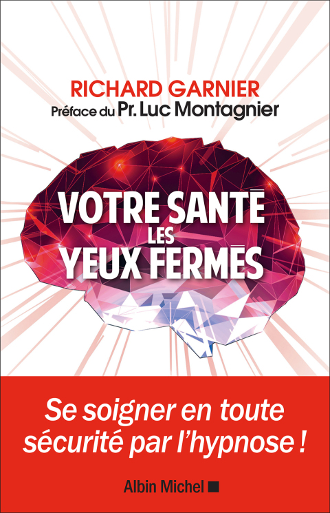 Votre santé les yeux fermés: Se soigner en toute sécurité par l'hypnose, 1st Edition - FULL INSTANT DOWNLOAD | PDF DOCX EPUB