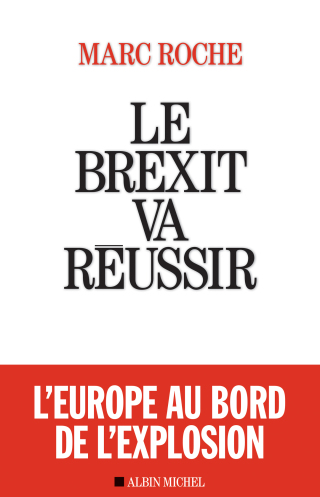 Cover image: Le Brexit va réussir 1st edition 9782226402219