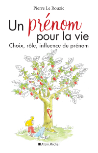 Cover image: Un prénom pour la vie (Edition 2020) 1st edition 9782226448019