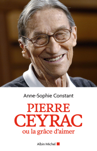 Cover image: Pierre Ceyrac ou la grâce d'aimer 9782226439321