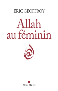 Cover image: Allah au féminin 9782226443502