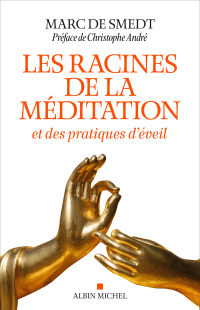 Cover image: Les Racines de la méditation 1st edition 9782226448125