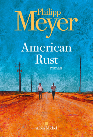 Cover image: American rust 1st edition 9782226469878