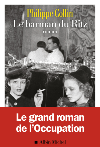 Cover image: Le Barman du Ritz 1st edition 9782226479938