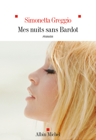 Cover image: Mes nuits sans Bardot 1st edition 9782226484321