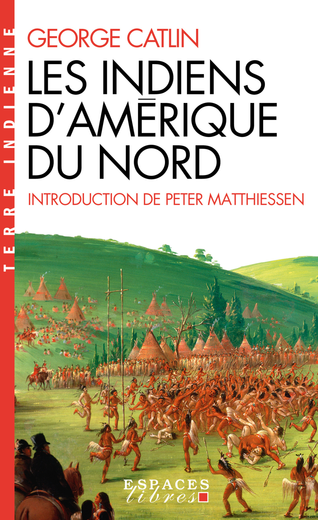 Les Indiens d’Amérique du Nord (poche) 1st Edition