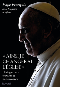 Cover image: "Ainsi je changerai l'Eglise" 9782227487406