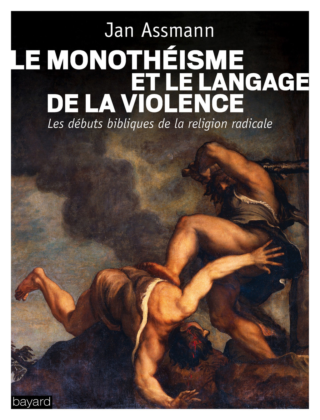 Le monothéisme et le langage de la violence