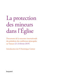 Cover image: La protection des mineurs dans l'Eglise 9782227496651