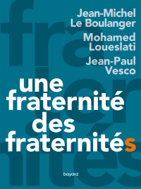 Cover image: Une fraternité, des fraternités 9782227499713
