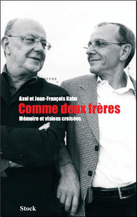 Cover image: Comme deux frères. Mémoire et visions croisées 9782234057678