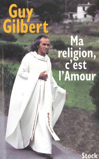 Cover image: Ma religion, c'est l'Amour 9782234054332