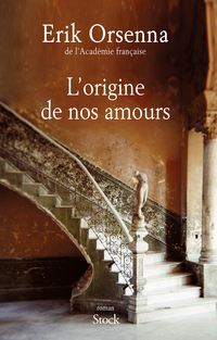 Cover image: L'origine de nos amours 9782234078925