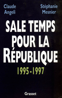 Cover image: Sale temps pour la République 9782246518013