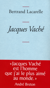 Cover image: Jacques Vaché 9782246682318
