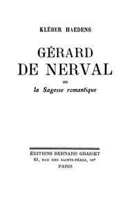 Cover image: Gérard de Nerval ou la sagesse romantique 9782246221111