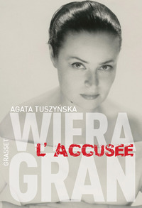 Cover image: Wiera Gran, l'accusée 9782246730415