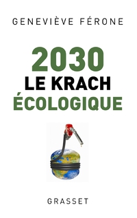 Cover image: 2030 le krach écologique 9782246720614