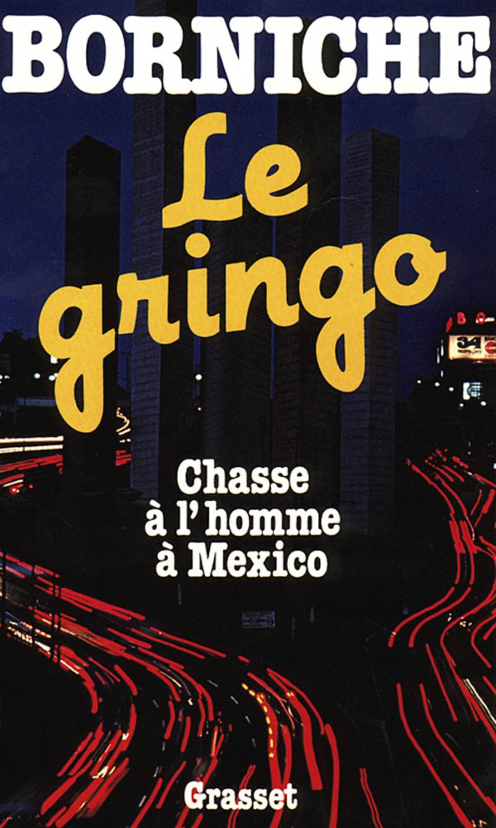 Le gringo eBook