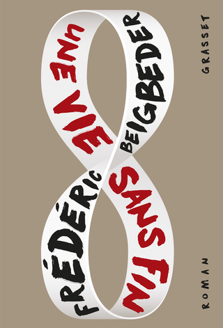 Cover image: Une vie sans fin 9782246812616