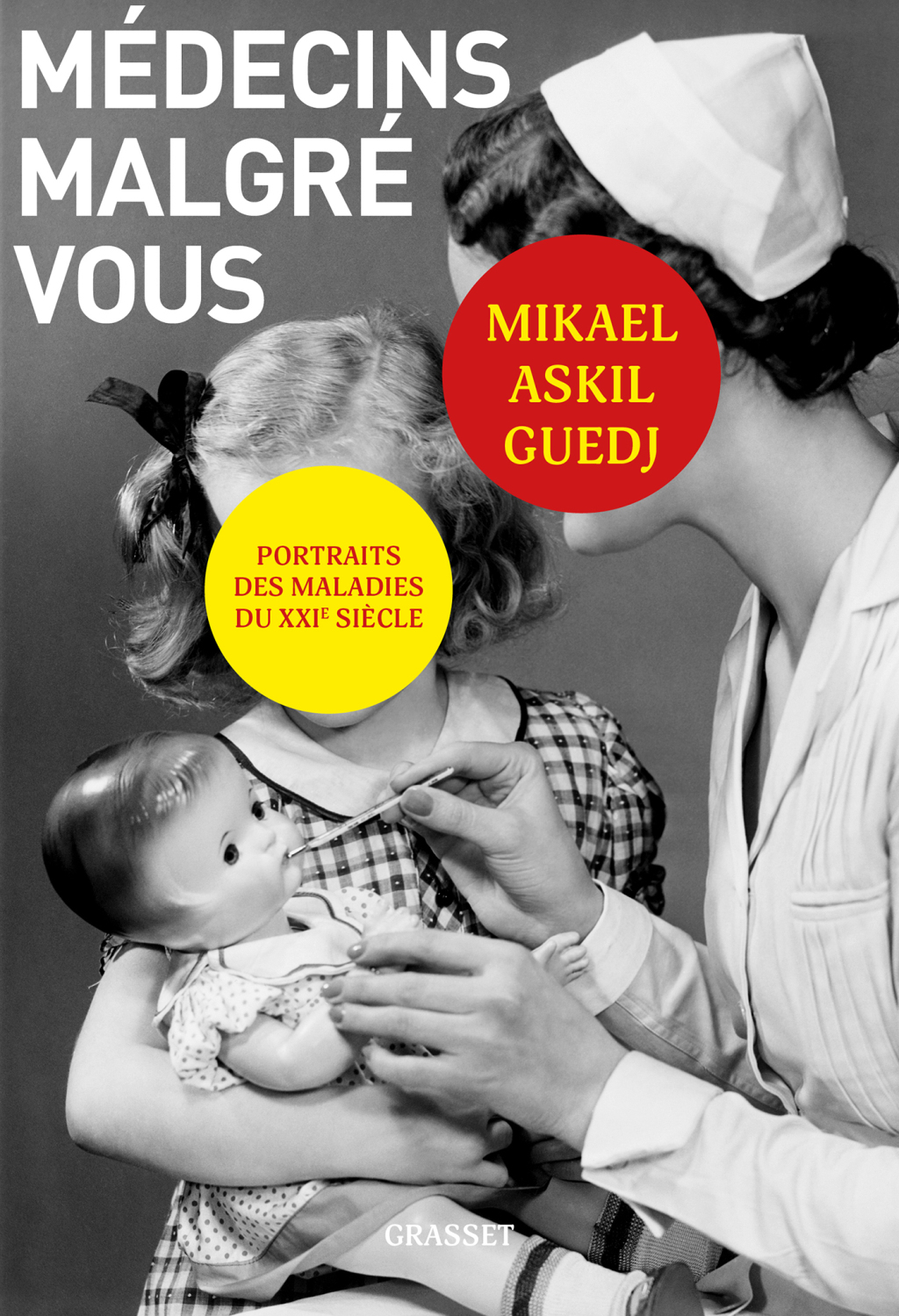 M&eacute;decins malgr&eacute; vous eBook