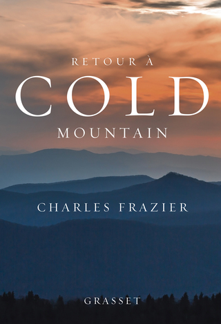 Cover image: Retour à Cold Mountain 9782246856078