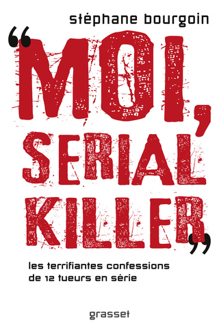 Cover image: Moi, serial killer 9782246857907