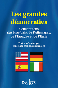 Cover image: Les grandes démocraties. Constitutions des États-Unis, de l'Allemagne, de l'Espagne et de l'Italie 9782247104130