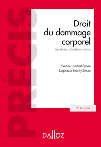 Cover image: Droit du dommage corporel. Systèmes d'indemnisation 9782247154234