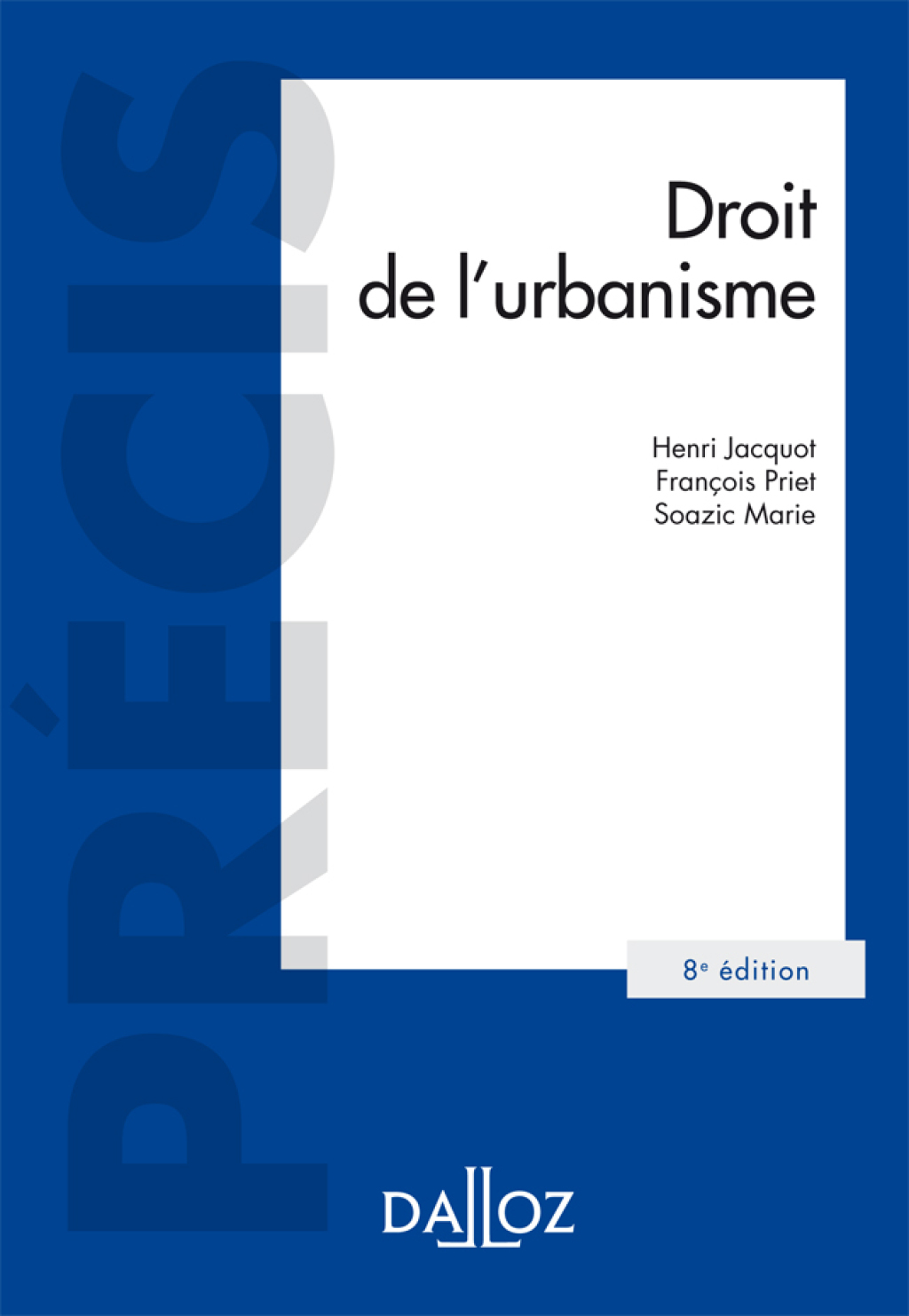 Droit de l’urbanisme – 8e éd.