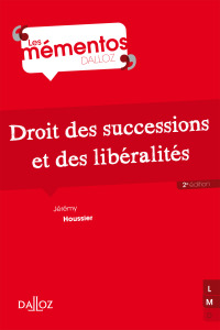 Cover image: Droit des successions et des libéralités - 2e ed. 9782247199389