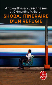 Cover image: Shoba - Itinéraire d'un réfugié 9782253186311