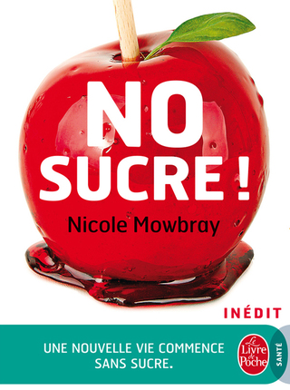 Cover image: No Sucre ! 9782253191018