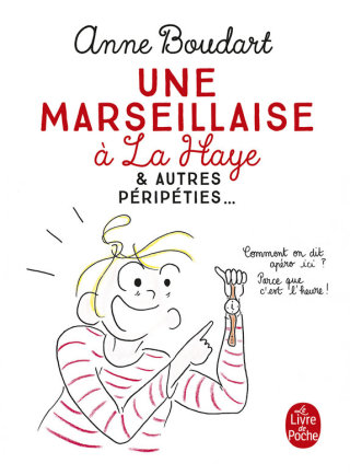 Cover image: Une marseillaise à La Haye 9782253188308