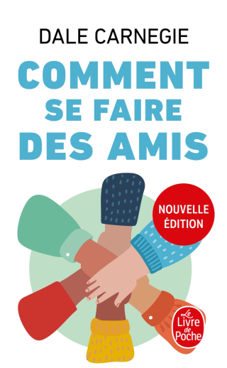 Cover image: Comment se faire des amis (Nouvelle édition) 9782253238713