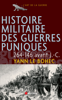 Cover image: Histoire Militaire des Guerres Puniques Ned 9782268069944