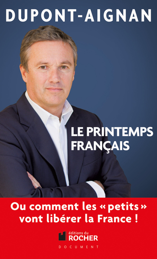 Cover image: Le printemps français, Ou comment les petits vont libérer la France ! 9782268073361