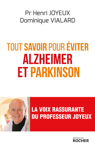 Cover image: Tout savoir pour éviter Alzheimer et Parkinson 9782268077512