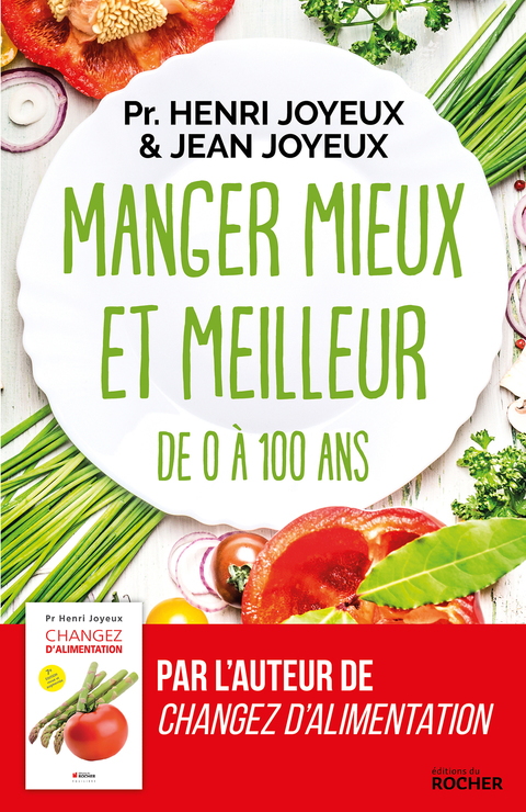 Manger mieux et meilleur de 0 à 100 ans: Saveurs et santé - FULL INSTANT DOWNLOAD | PDF DOCX EPUB