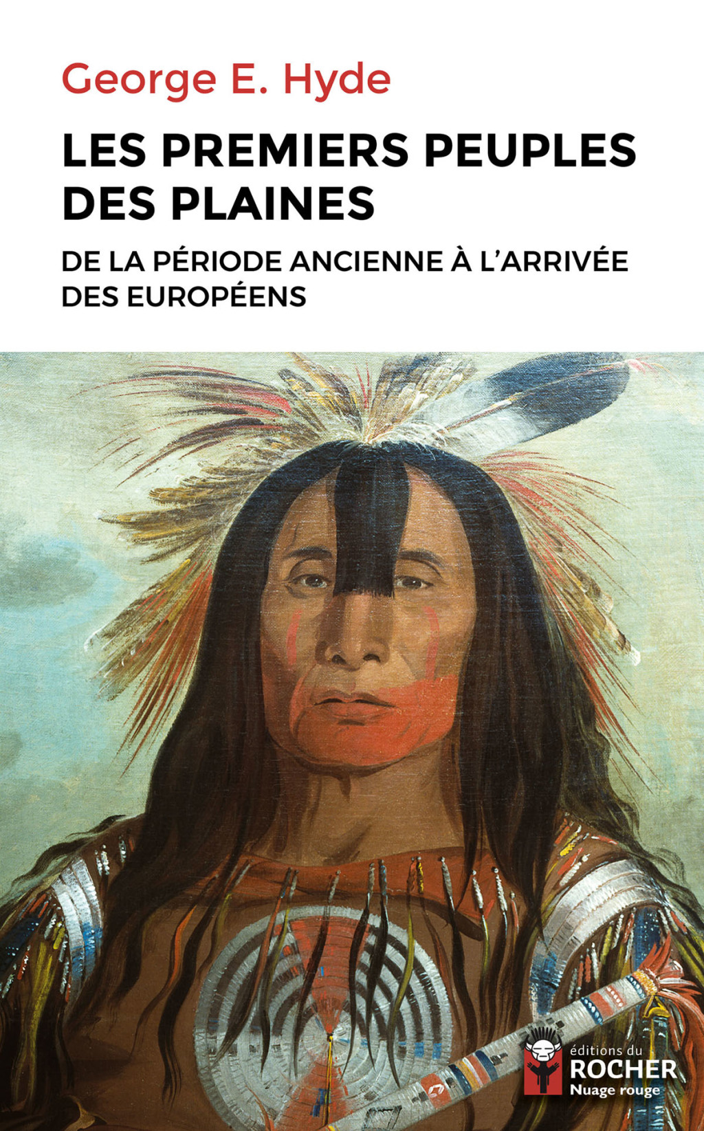 Les premiers peuples des Plaines De la période ancienne à l’arrivée des Européens