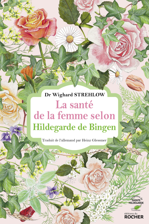 La santé de la femme selon Hildegarde de Bingen - FULL INSTANT DOWNLOAD | PDF DOCX EPUB