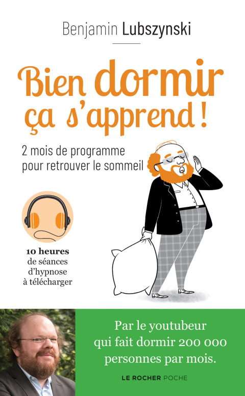 Bien dormir, ça s'apprend ! : 2 mois de programme pour retrouver le sommeil - FULL INSTANT DOWNLOAD | PDF DOCX EPUB