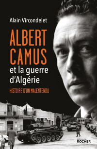 Cover image: Albert Camus et la guerre d'Algérie 9782268106670