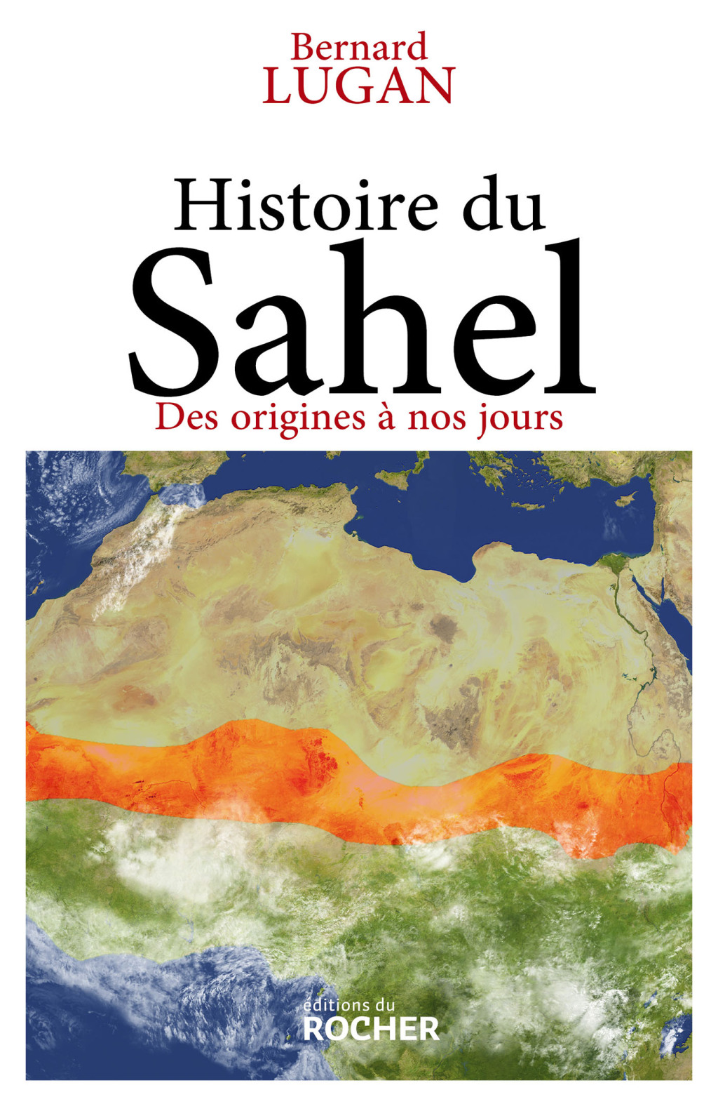 Histoire du Sahel Des origines à nos jours