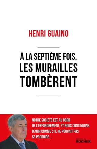 Cover image: A la septième fois, les murailles tombèrent 9782268109695
