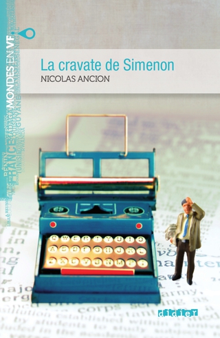 Cover image: Mondes en VF - La cravate de Simenon - Niv. A2 - Ebook 9782278072484