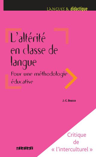 Cover image: L'altérité en classe de langue pour une méthodologie éducative - Ebook 9782278092239