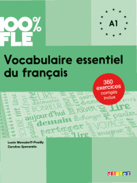 Cover image: 100% FLE - Vocabulaire essentiel du français A1 - Ebook 9782278090891