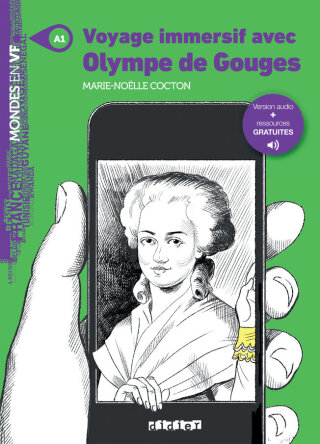 Cover image: Mondes en VF - Voyage immersif avec Olympe de Gouges - Niv. A1 - Epub FXL - Autres plateformes 9782278113736