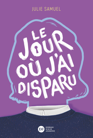 Cover image: Le Jour où j'ai disparu 9782278128884